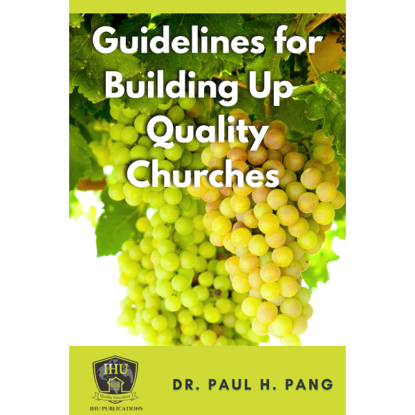 Guidelines For Building Up Quality Churches